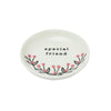 Special Friend Mini Trinket Dish
