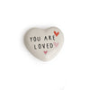 You are Loved Porcelain Token